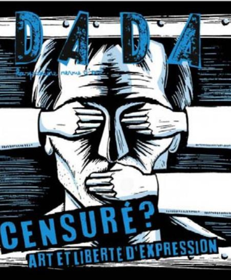 CENSURE ? ART ET LIBERTE D'EXPRESSION (REVUE DADA 278) - COLLECTIF/ULLMANN - NC