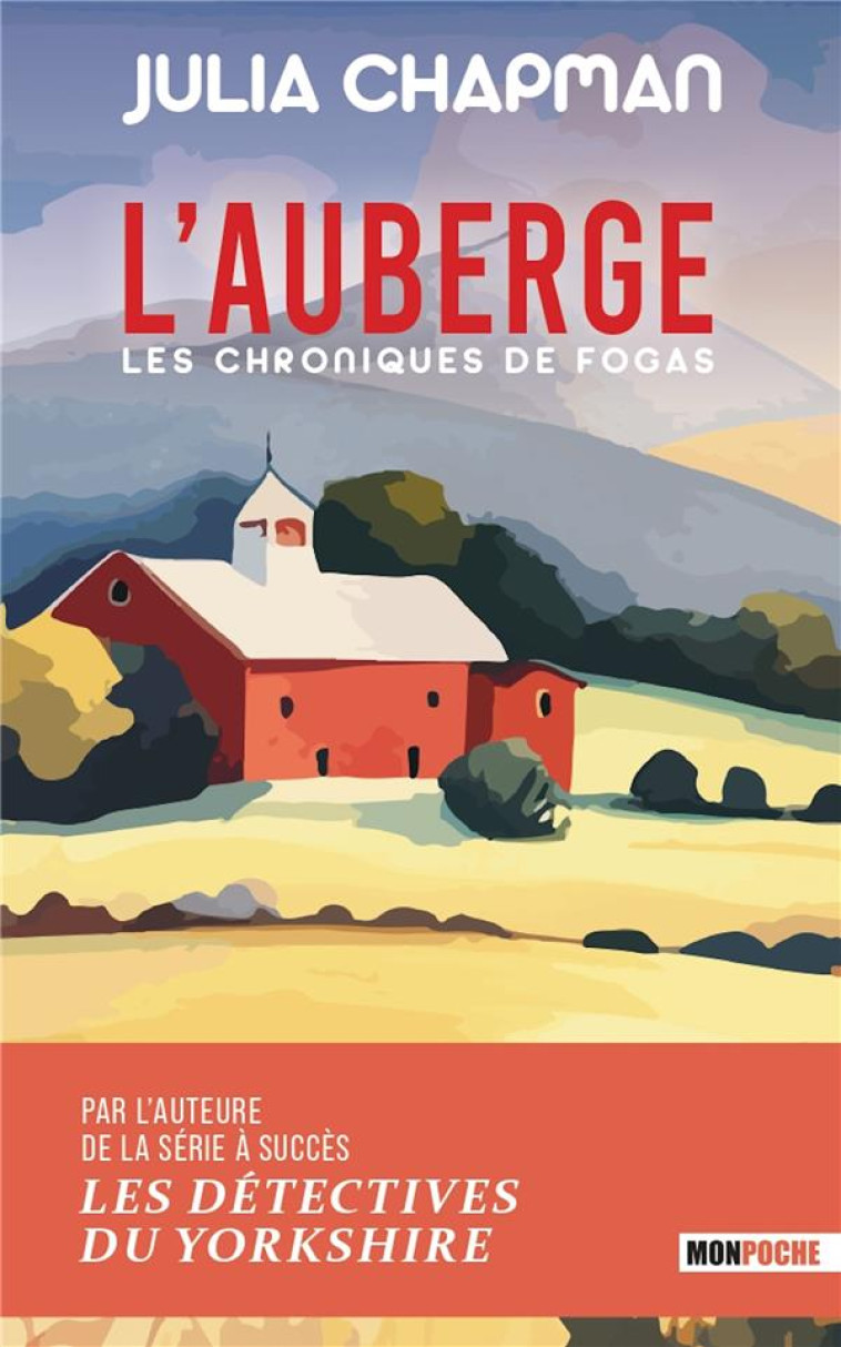 L'AUBERGE - LES CHRONIQUES DE FOGAS - LES CHRONIQUES DE FOGAS-TOME 1 - CHAPMAN JULIA - MON POCHE