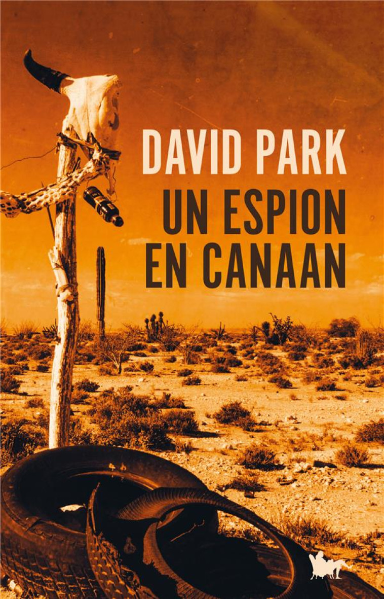 UN ESPION EN CANAAN - PARK DAVID - TABLE RONDE