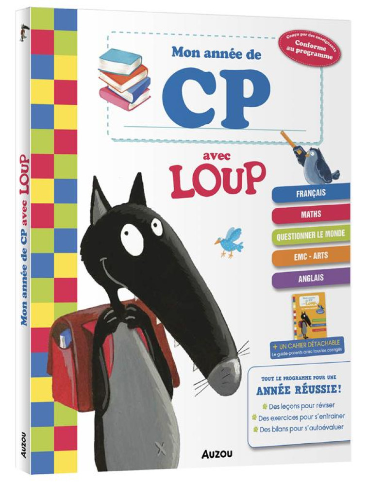 MON ANNEE DE CP AVEC LOUP - CAHIER DE SOUTIEN TOUT LE PROGRAMME - LALLEMAND/THUILLIER - PHILIPPE AUZOU