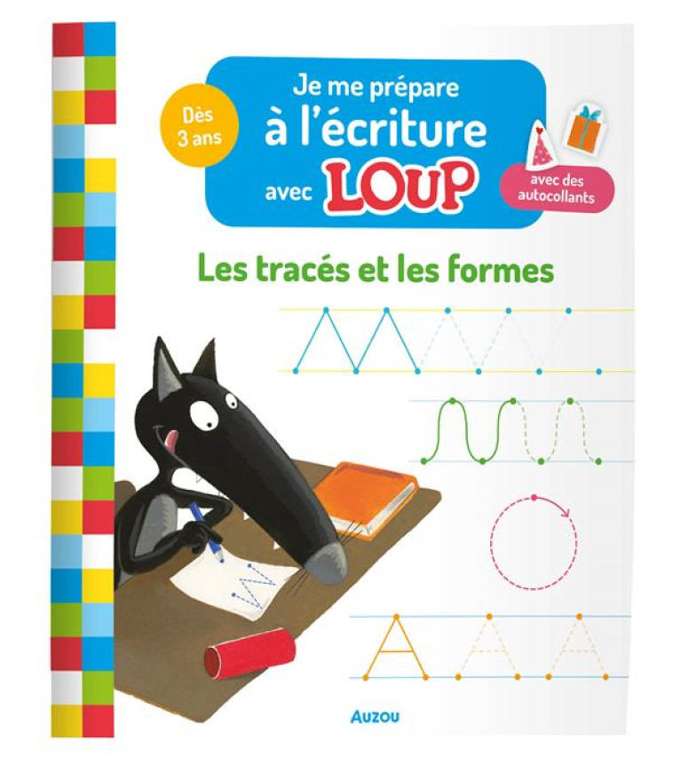 JE ME PREPARE A L'ECRITURE AVEC LOUP - LES TRACES ET LES FORMES - LALLEMAND/THUILLIER - PHILIPPE AUZOU