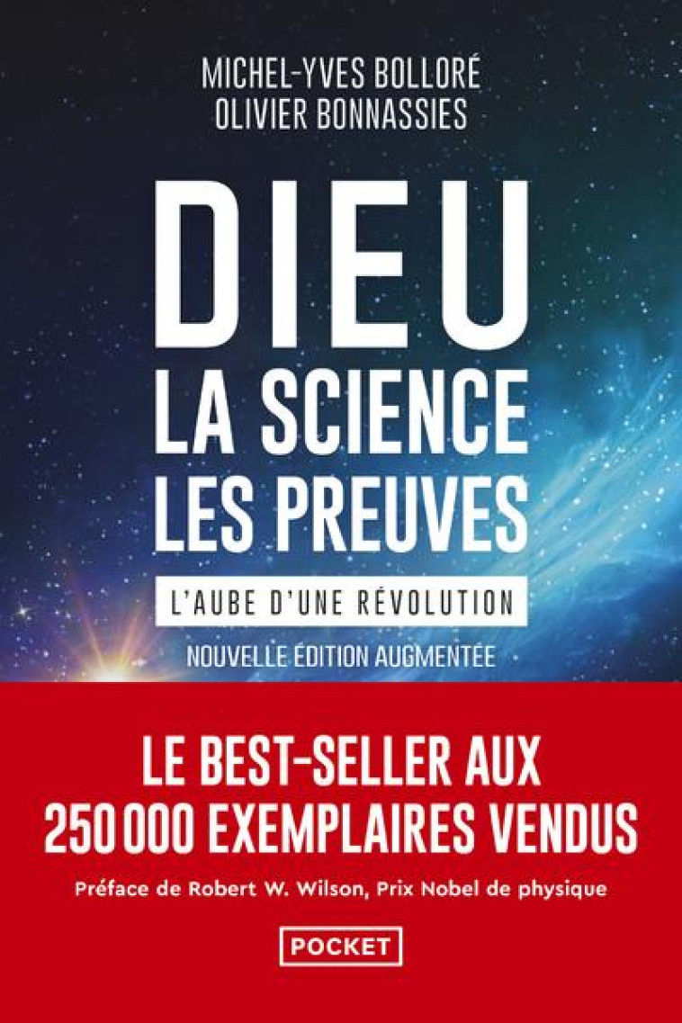 DIEU, LA SCIENCE, LES PREUVES - L'AUBE D'UNE REVOLUTION - BOLLORE/BONNASSIES - POCKET