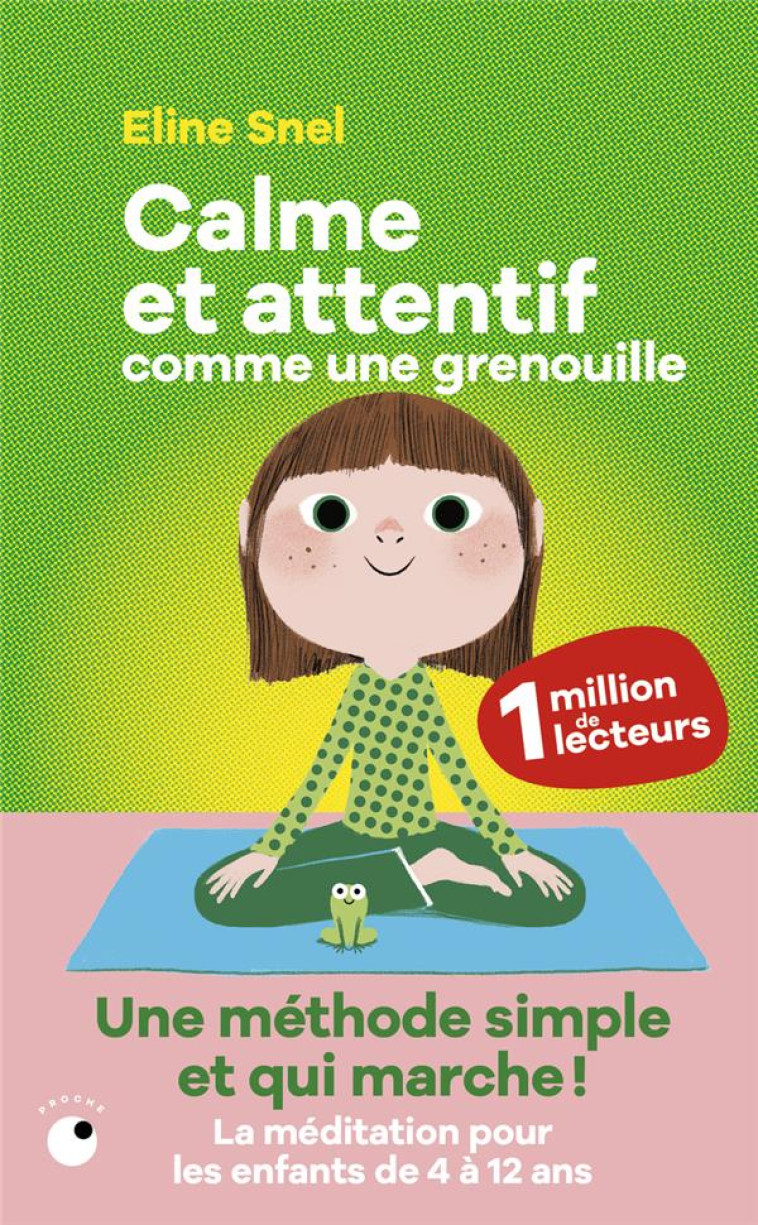 CALME ET ATTENTIF COMME UNE GRENOUILLE - SNEL/ANDRE/BOUTAVANT - BLACKLEPHANT