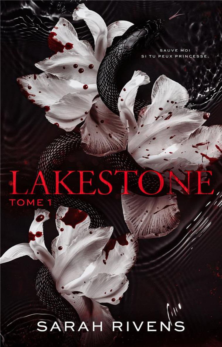 LAKESTONE TOME 1 - RIVENS, SARAH - HACHETTE