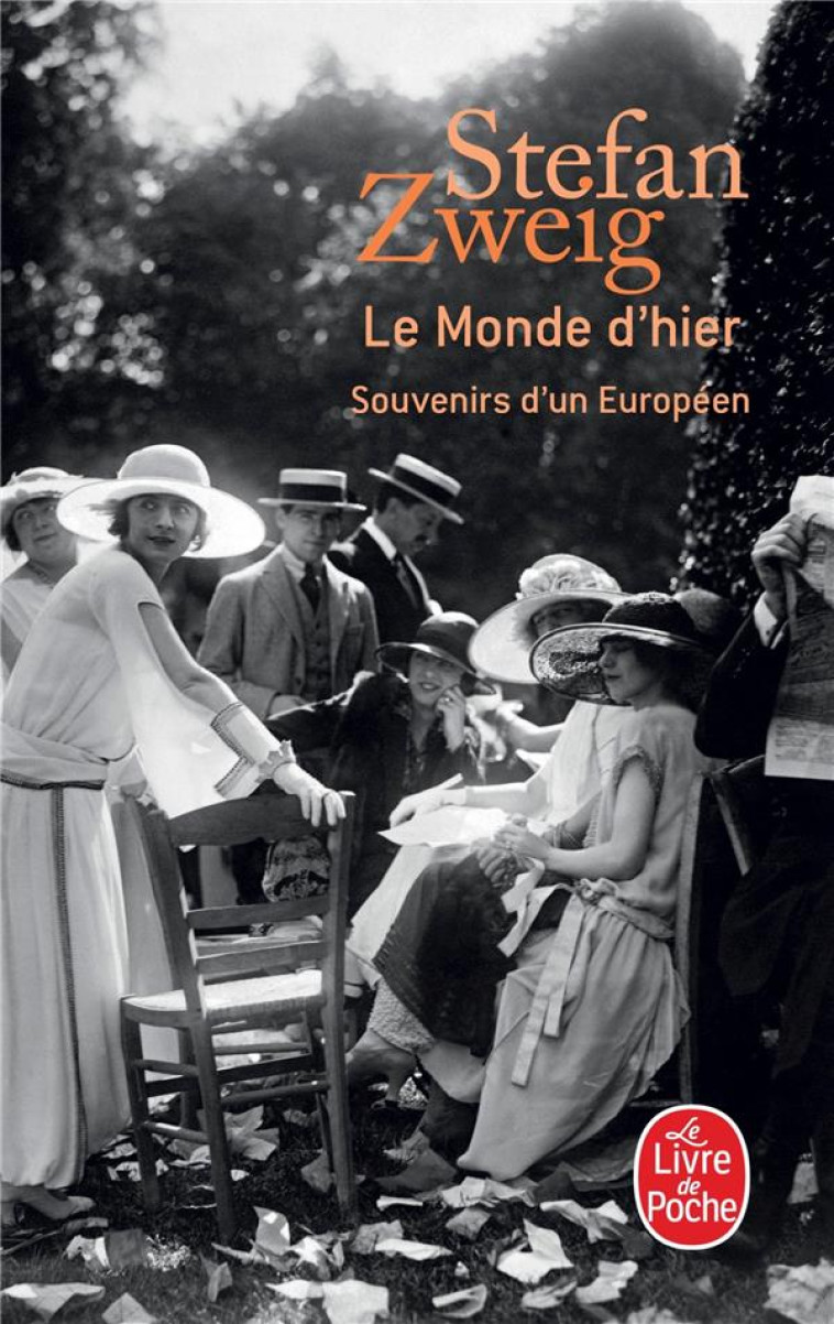 LE MONDE D'HIER - ZWEIG STEFAN - LGF/Livre de Poche