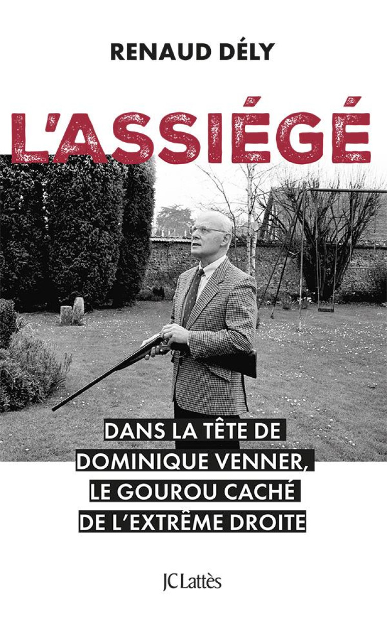 L'ASSIEGE - DELY RENAUD - CERF