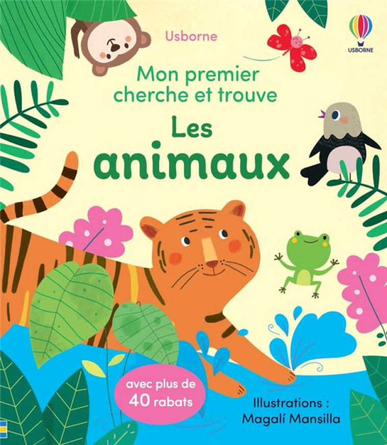 LES ANIMAUX - MON PREMIER CHERCHE ET TROUVE - DES 2 ANS - PICKERSGILL/MANSILLA - NC