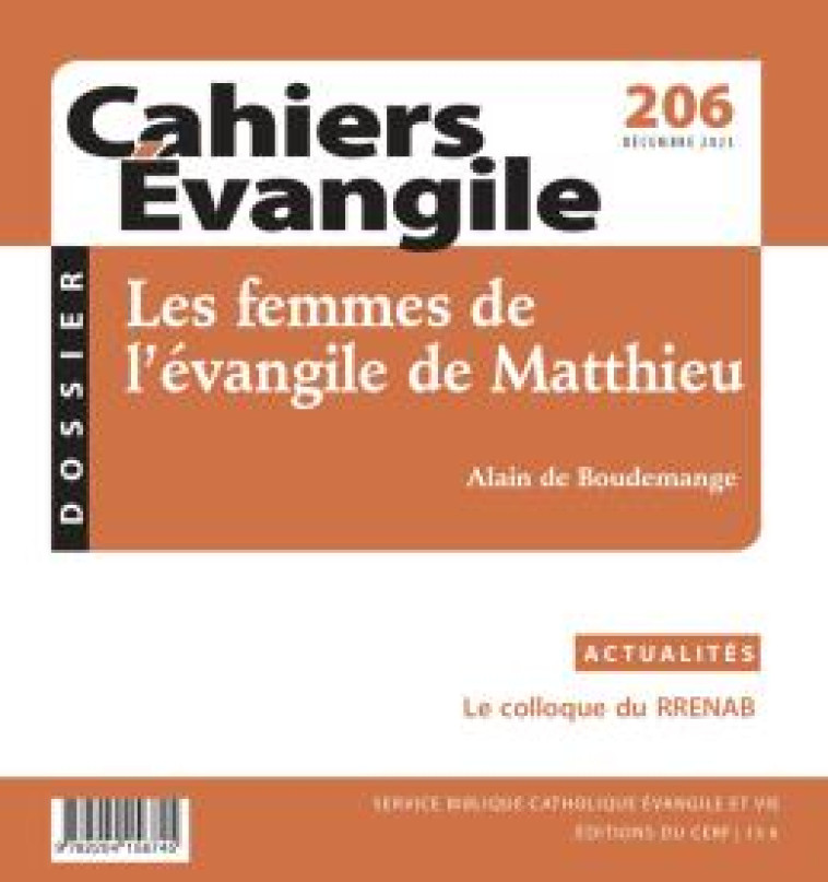 CAHIERS EVANGILE-206 - LES FEMMES DE L'EVANGILE DE MATTHIEU - COLLECTIF - NC