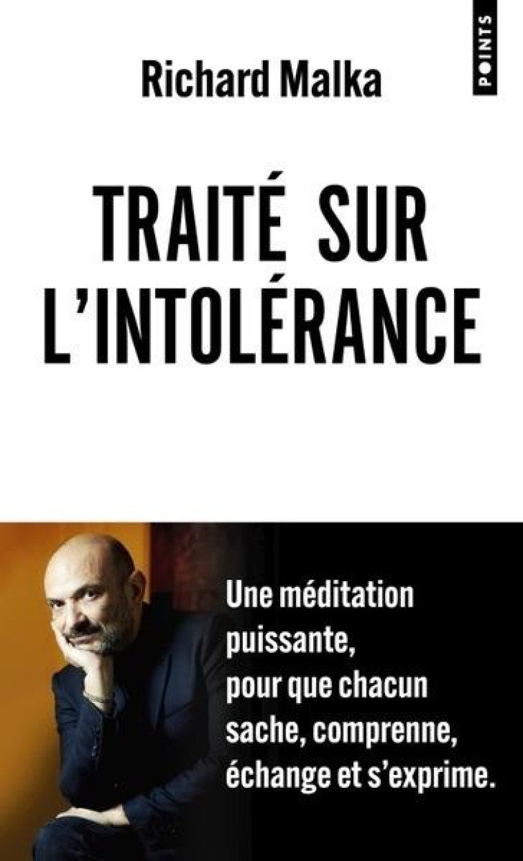 TRAITE SUR L'INTOLERANCE - MALKA RICHARD - POINTS