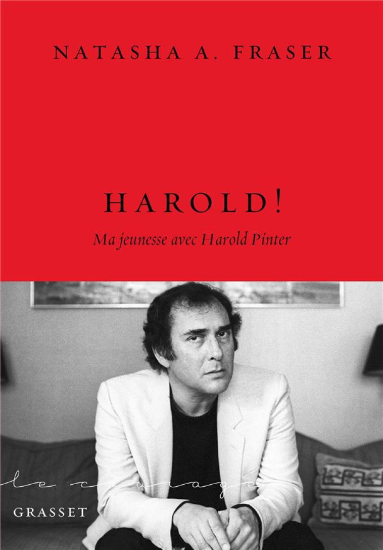 HAROLD ! - MA JEUNESSE AVEC HAROLD PINTER - FRASER NATASHA - GRASSET