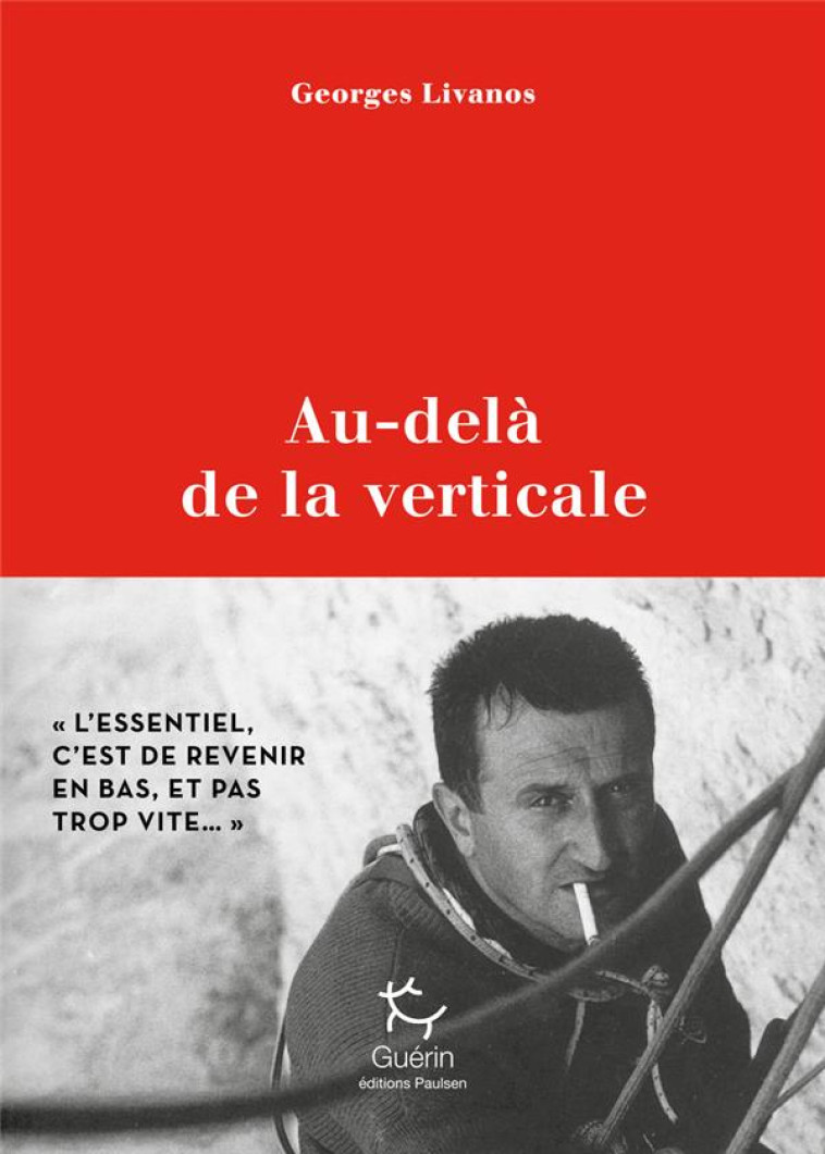 AU-DELA DE LA VERTICALE - LIVANOS GEORGES - Guérin