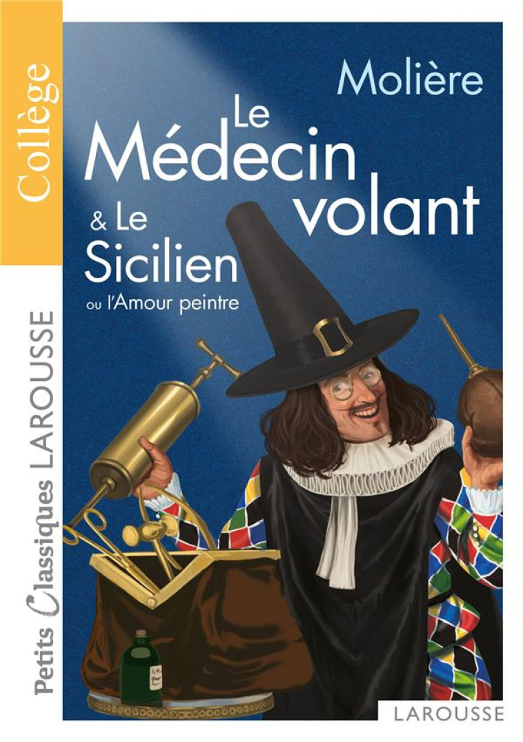 PCL COLLEGE - LE MEDECIN VOLANT, LE SICILIEN - COLLECTIF - LAROUSSE