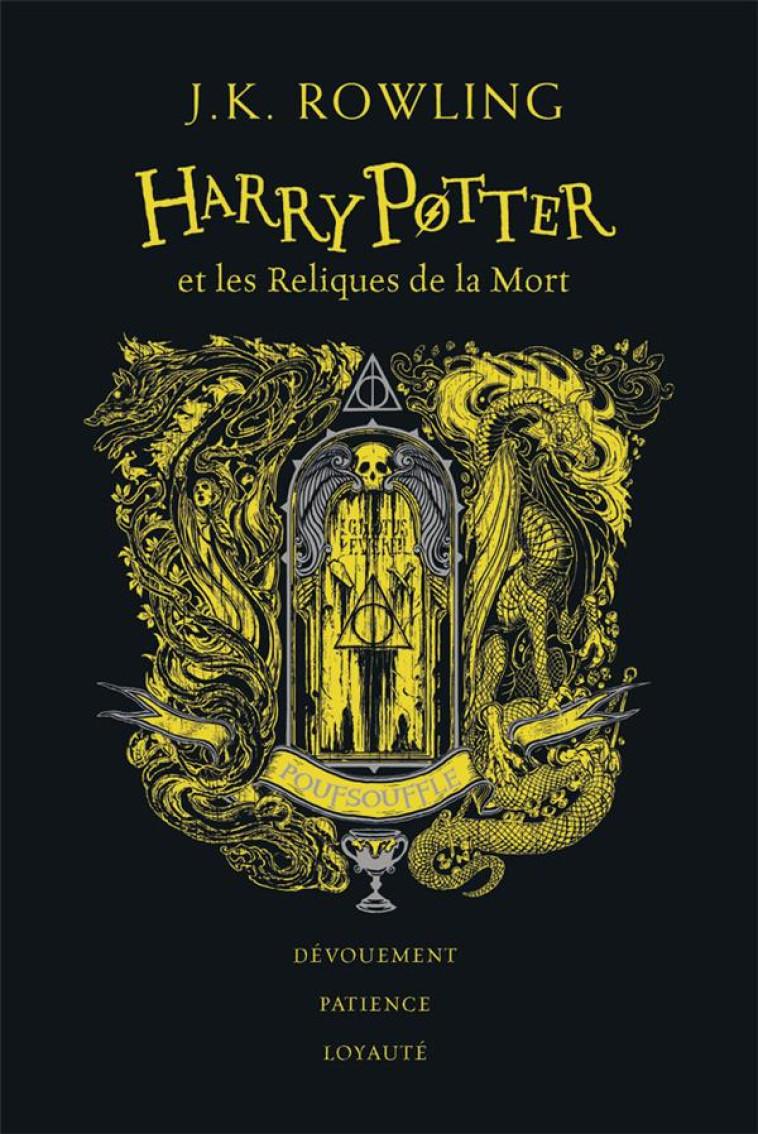 HARRY POTTER - VII - HARRY POTTER ET LES RELIQUES DE LA MORT - POUFSOUFFLE - ROWLING/PINFOLD - GALLIMARD JEUNE