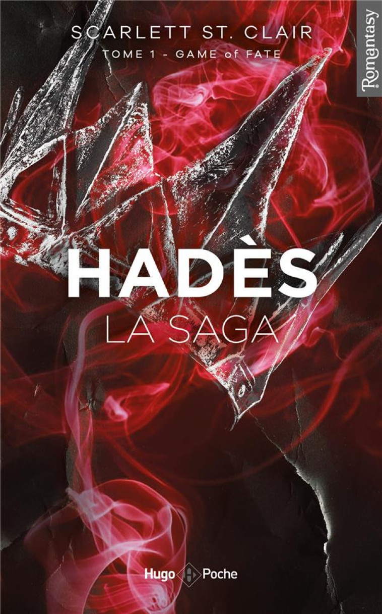 LA SAGA D'HADES - TOME 01 - ST. CLAIR, SCARLETT - HUGO JEUNESSE