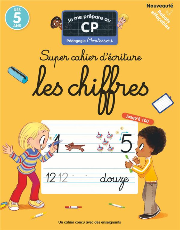 JE ME PREPARE AU CP - SUPER CAHIER D-ECRITURE : LES CHIFFRES - PEDAGOGIE MONTESSORI / MIEUX APPRENDR - COLLECTIF/RISTORD - PERE CASTOR