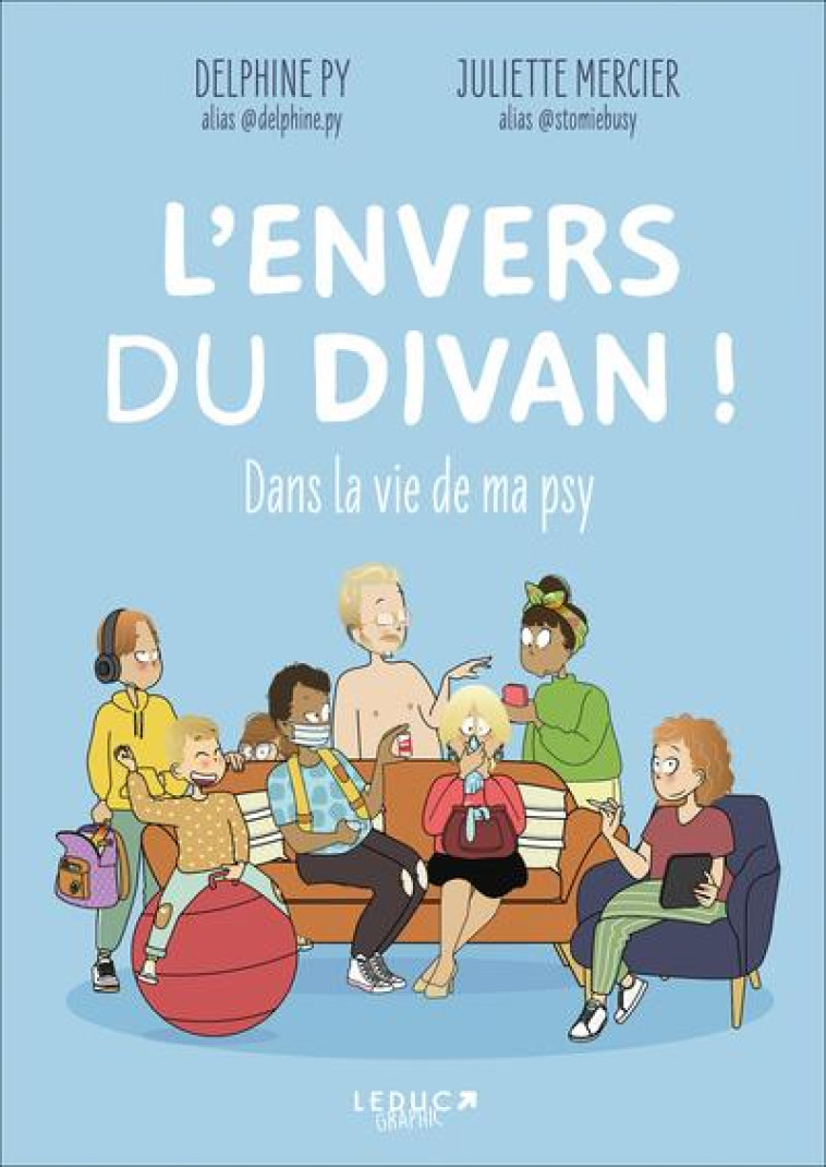 L-ENVERS DU DIVAN ! - DANS LA VIE DE MA PSY - PY/MERCIER - QUOTIDIEN MALIN