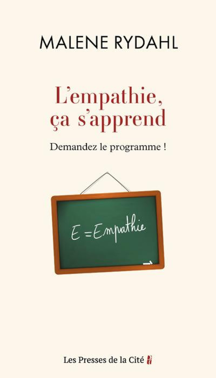 L-EMPATHIE, CA S-APPREND. DEMANDEZ LE PROGRAMME ! - RYDAHL - PRESSES CITE