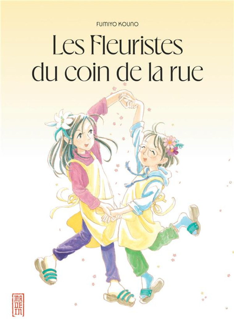 LES FLEURISTES DU COIN DE LA RUE - FUMIYO KOUNO - DARGAUD