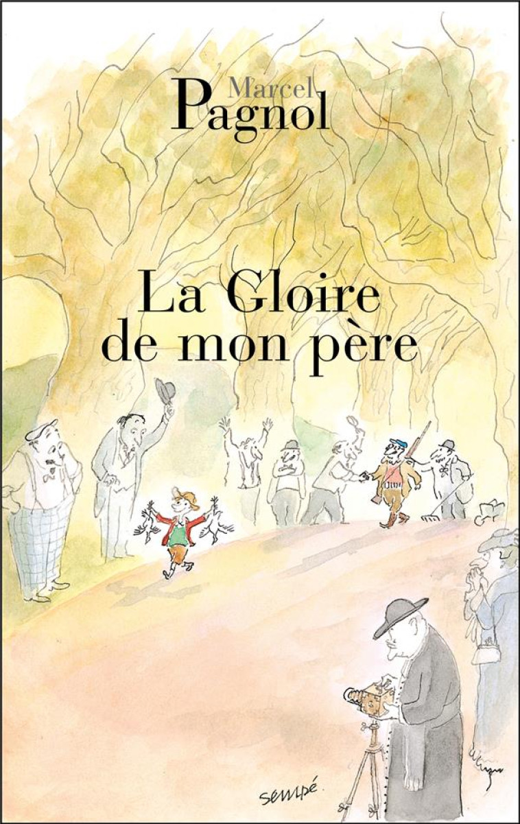 LA GLOIRE DE MON PERE - PAGNOL-M - DE FALLOIS