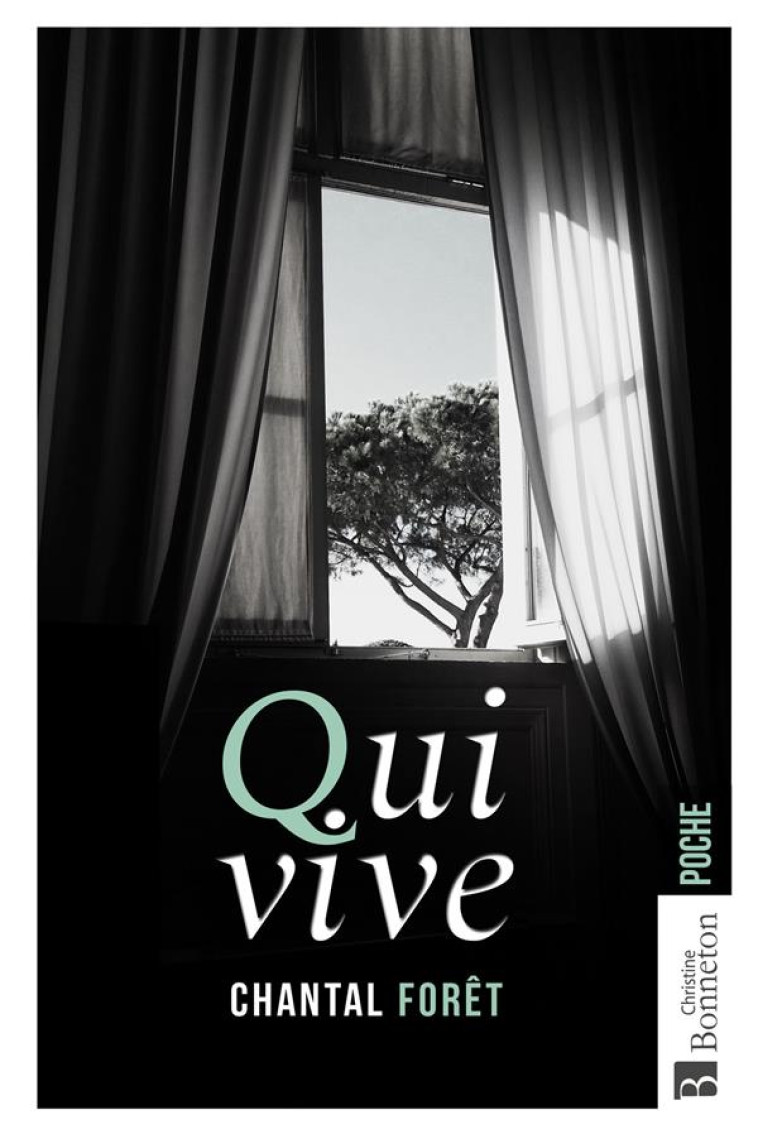 QUI-VIVE - FORET - BONNETON