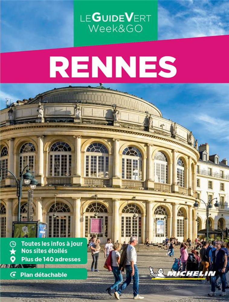 GUIDES VERTS WE&GO FRANCE - GUIDE VERT WE&GO RENNES - XXX - MICHELIN