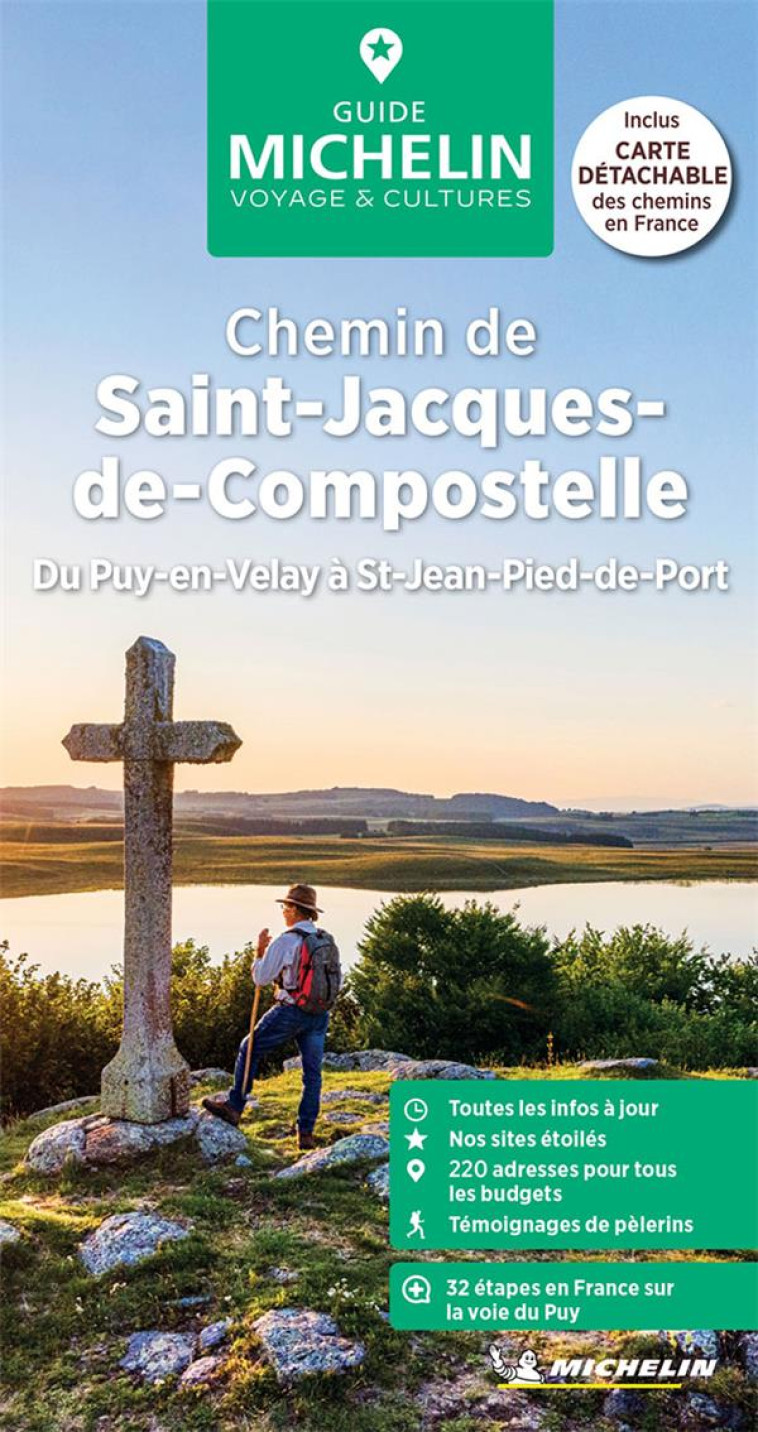 GUIDES VERTS FRANCE - GUIDE VERT CHEMIN DE SAINT-JACQUES-DE-COMPOSTELLE - DU PUY-EN-VELAY A SAINT-JE - XXX - MICHELIN