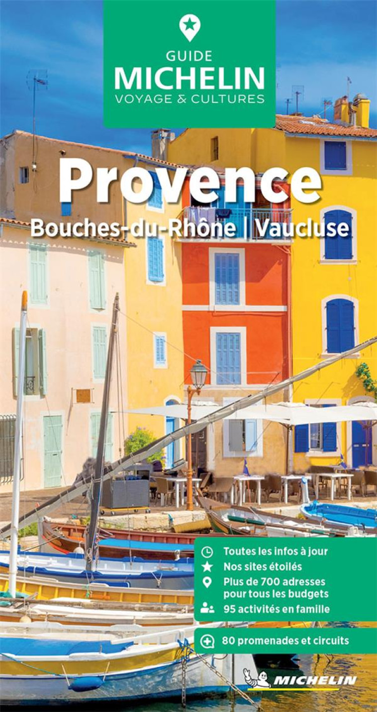 GUIDES VERTS FRANCE - GUIDE VERT PROVENCE - XXX - MICHELIN