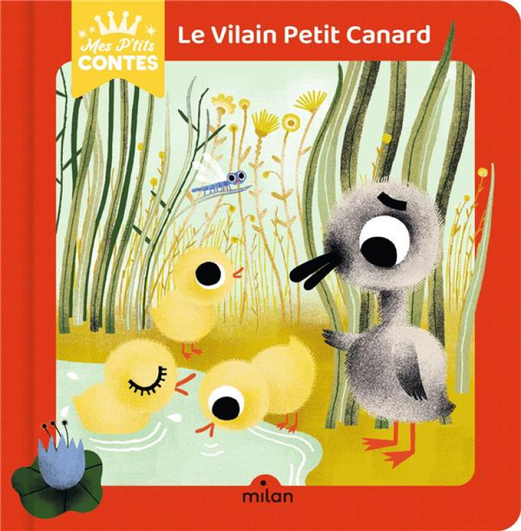 LE VILAIN PETIT CANARD - FALIERE/CATHALA - MILAN