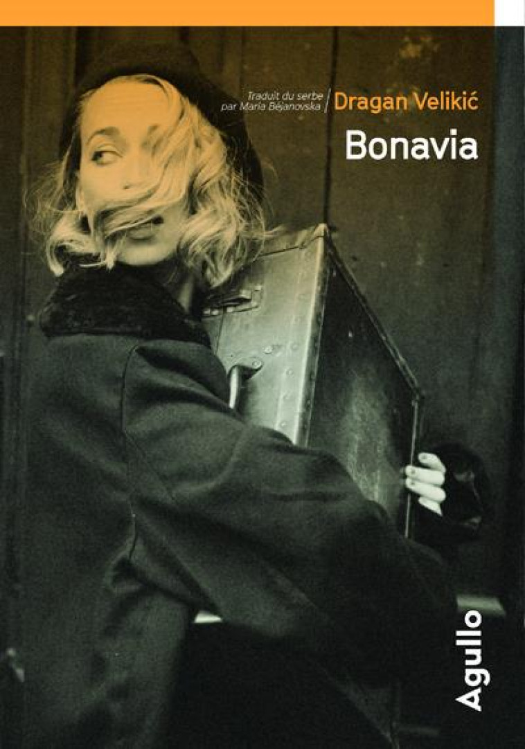 BONAVIA - VELIKIC - AGULLO