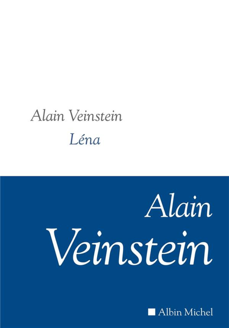 LENA - VEINSTEIN ALAIN - ALBIN MICHEL