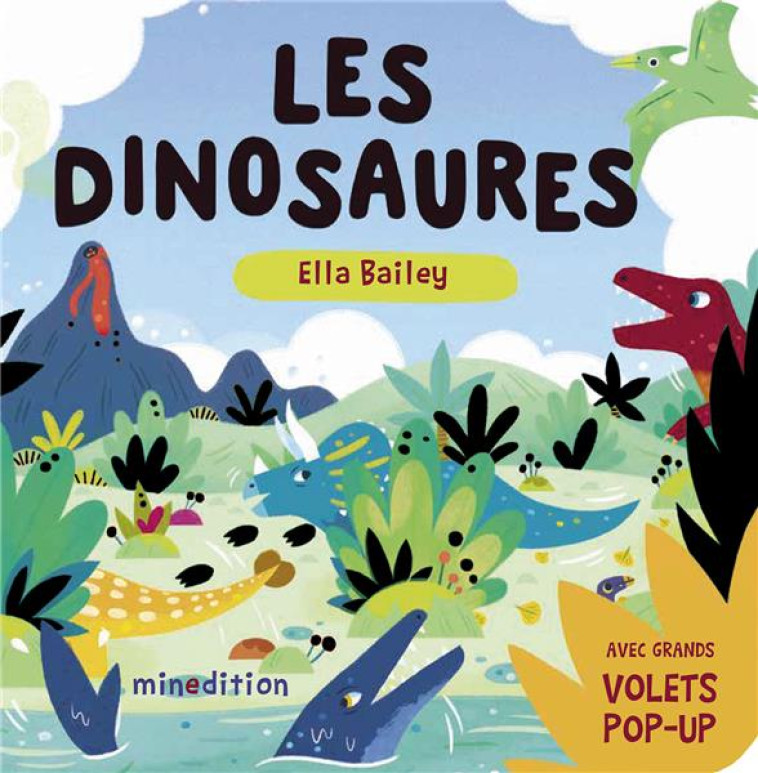 LES DINOSAURES - BAILEY/STONE - MINEDITION