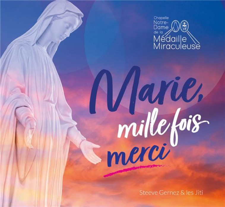 MARIE, MILLE FOIS MERCI ! - AUDIO - LES JITI/GERNEZ - NC