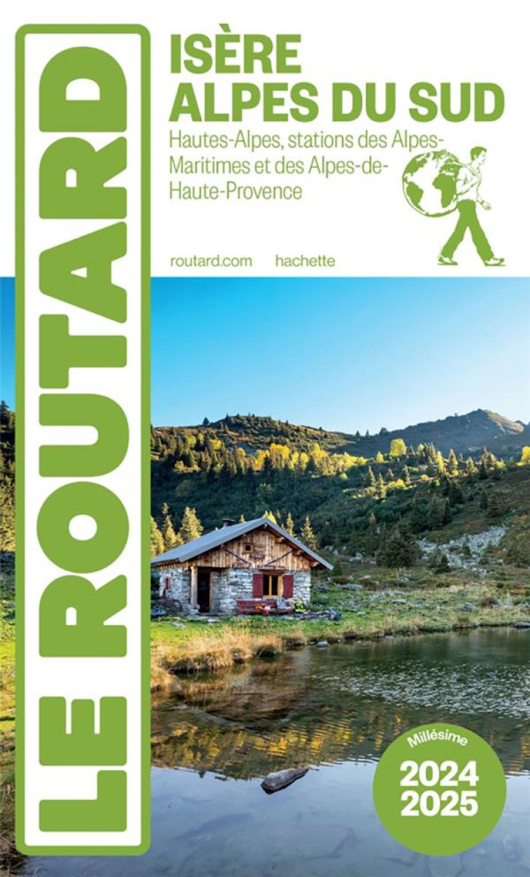 GUIDE DU ROUTARD ISERE, ALPES DU SUD 2024/25 - COLLECTIF - HACHETTE