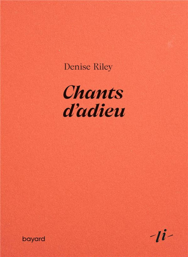 CHANTS D-ADIEU - RILEY - BAYARD CULTURE