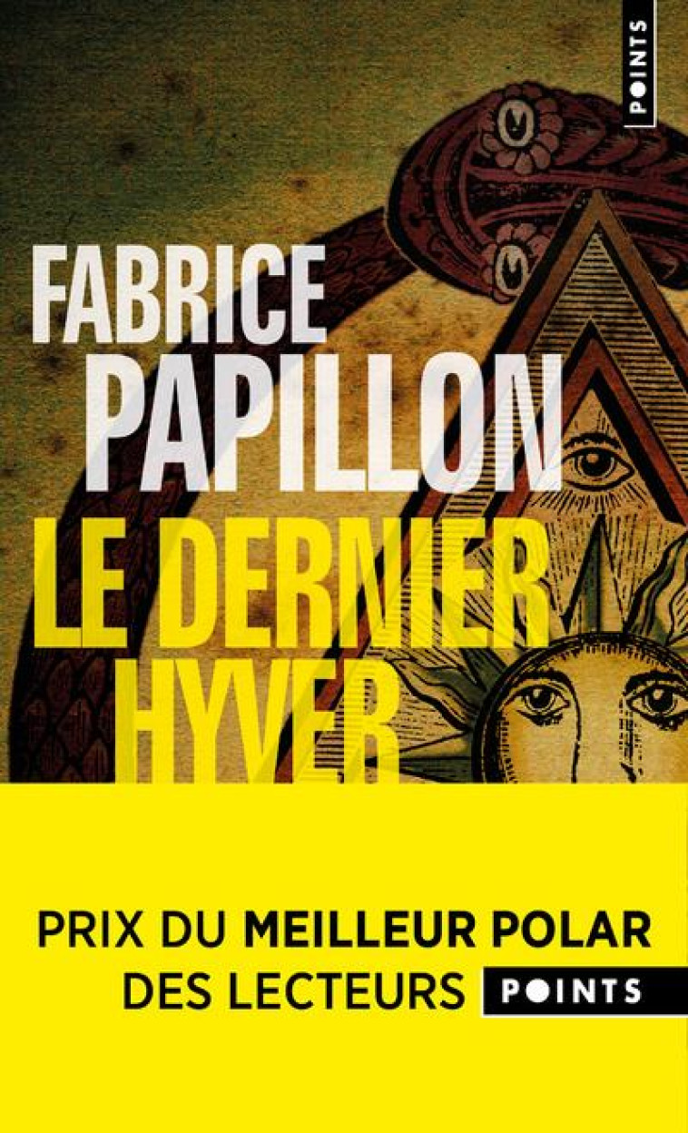 LE DERNIER HYVER - PAPILLON FABRICE - POINTS