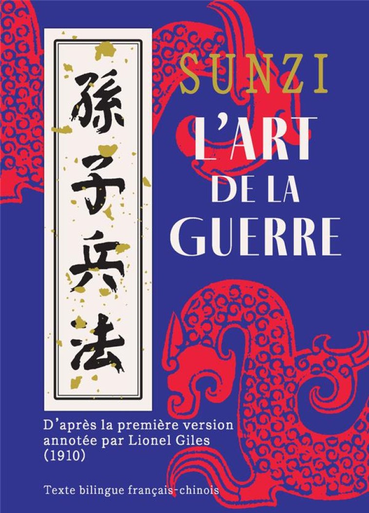 L-ART DE LA GUERRE - SUNZI - NUINUI