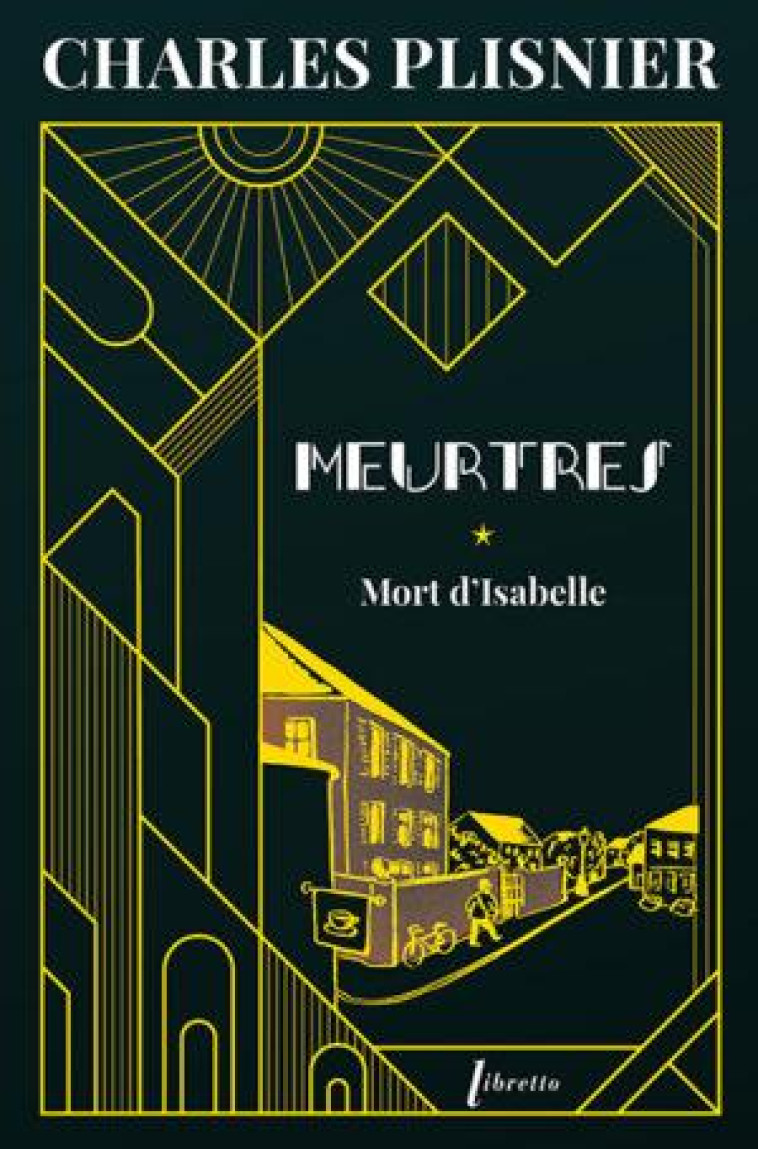 MEURTRES 1 - MORT D-ISABELLE - PLISNIER CHARLES - LIBRETTO