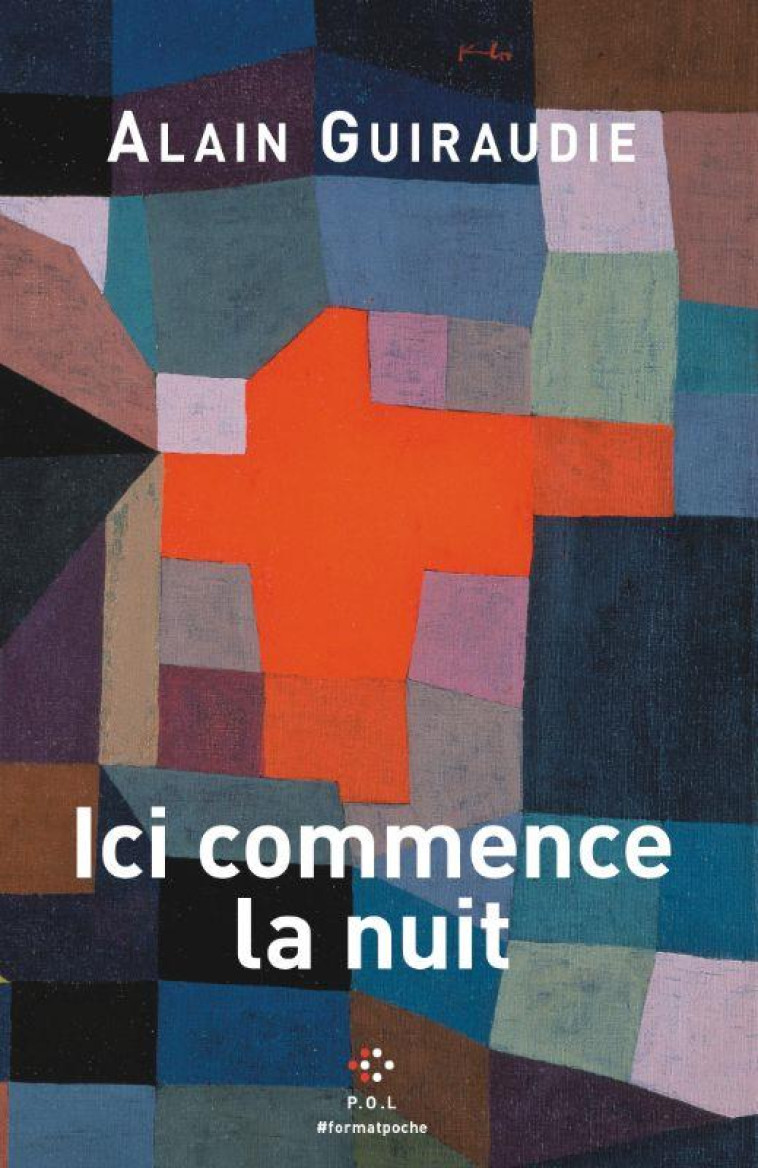 ICI COMMENCE LA NUIT - GUIRAUDIE ALAIN - NC