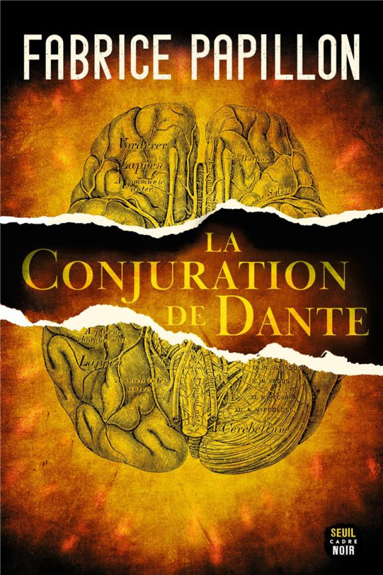 LA CONJURATION DE DANTE - PAPILLON FABRICE - SEUIL