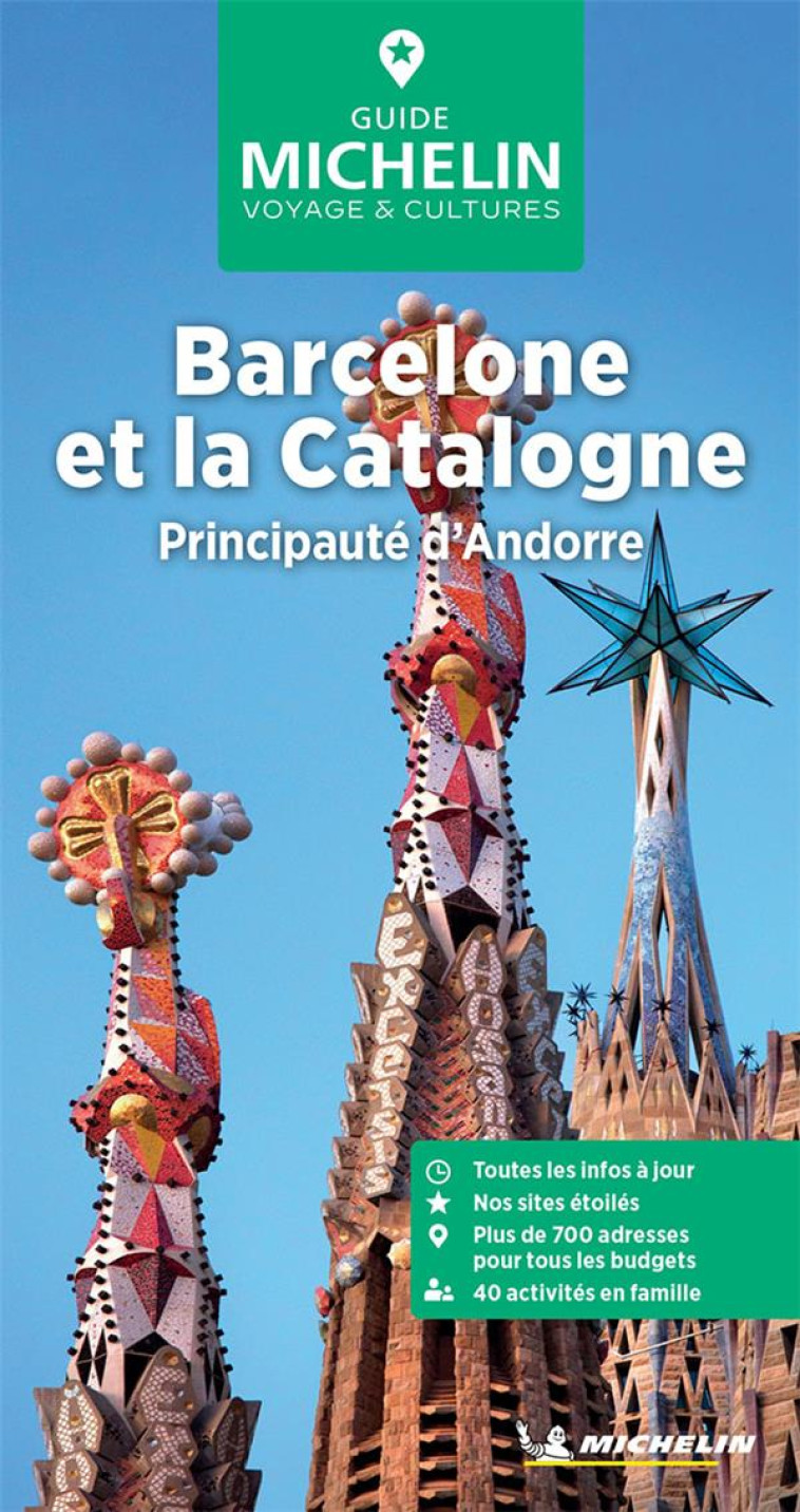 GUIDES VERTS EUROPE - GUIDE VERT BARCELONE ET LA CATALOGNE - PRINCIPAUTE D-ANDORRE - XXX - MICHELIN