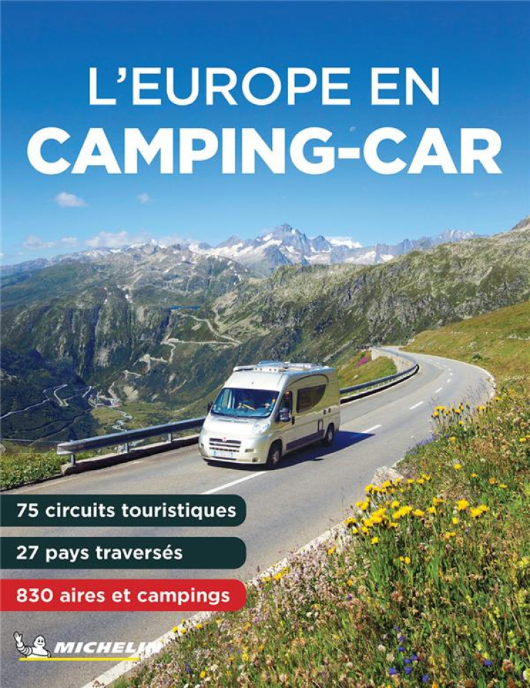 GUIDES PLEIN AIR - L-EUROPE EN CAMPING-CAR - XXX - MICHELIN