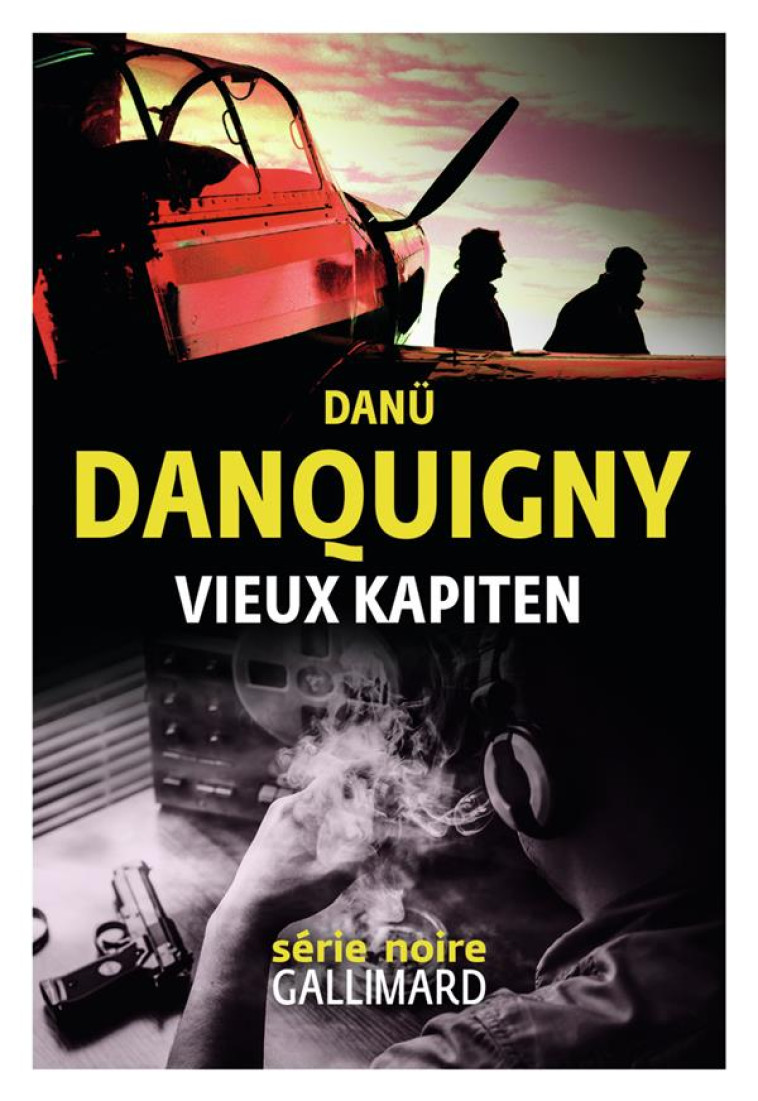 VIEUX KAPITEN - DANQUIGNY DANU - GALLIMARD