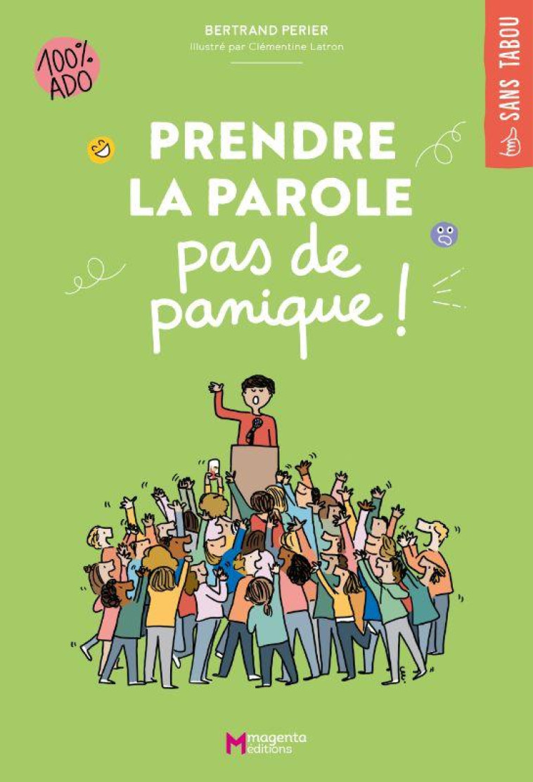 PRENDRE LA PAROLE, PAS DE PANIQUE ! - PERIER/LATRON - PLUME APP