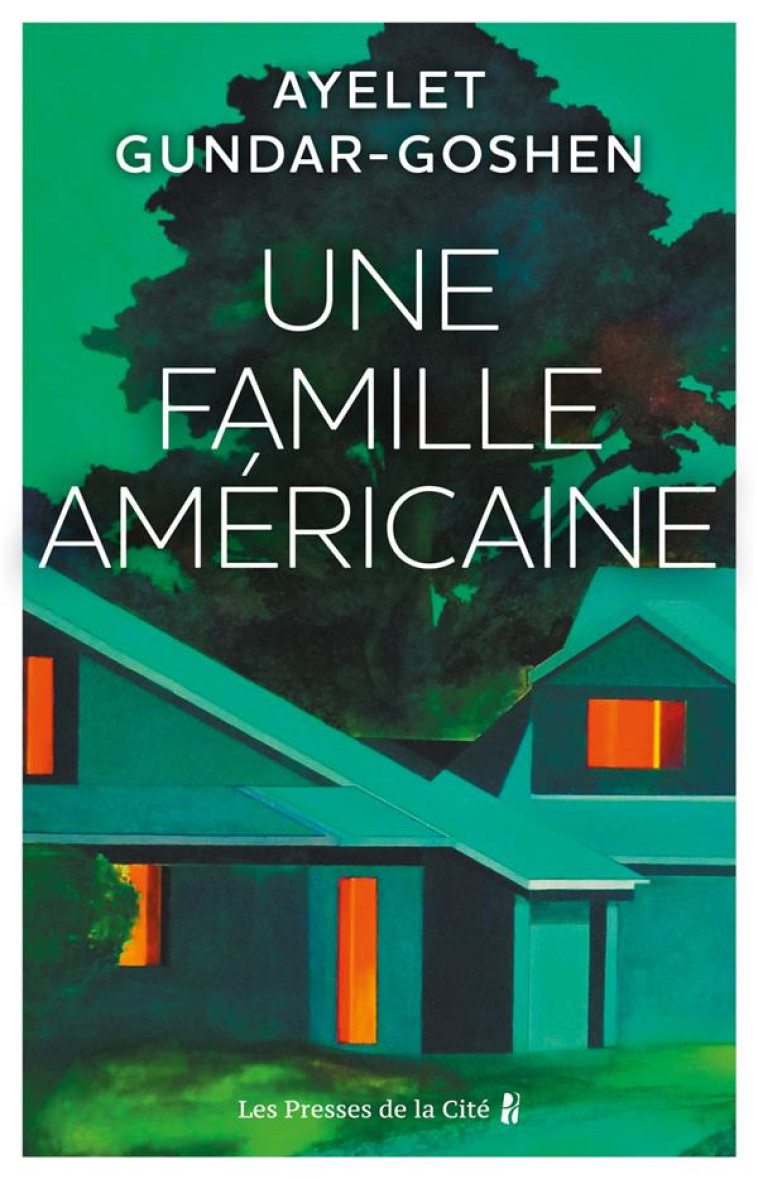 UNE FAMILLE AMERICAINE - GUNDAR-GOSHEN - PRESSES CITE