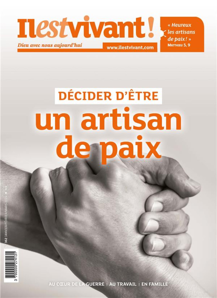 N 362 - DECIDER D-ETRE UN ARTISAN DE PAIXA  - JANVIER/FEVRIER/MARS 2024 - IL EST VIVANT - IL EST VIVANT