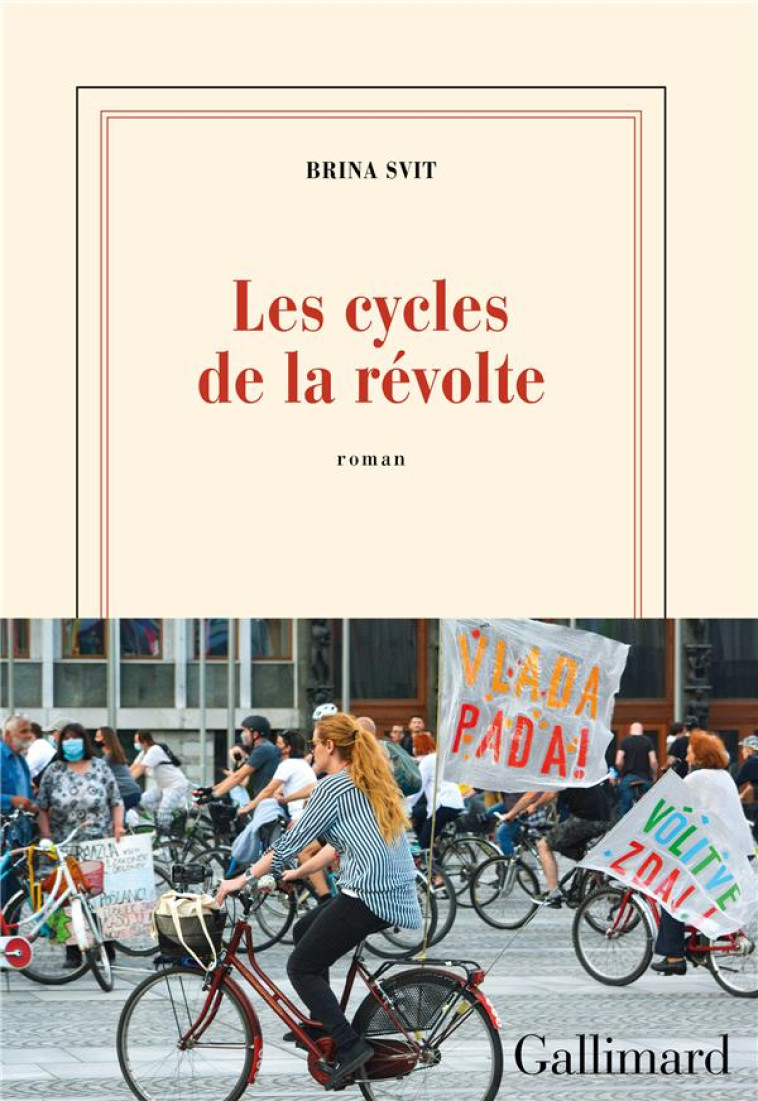 LES CYCLES DE LA REVOLTE - SVIT BRINA - GALLIMARD