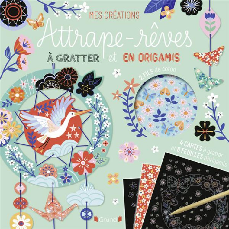 ATTRAPE-REVES A GRATTER ET ORIGAMIS - MONNIER SANDRINE - GRUND