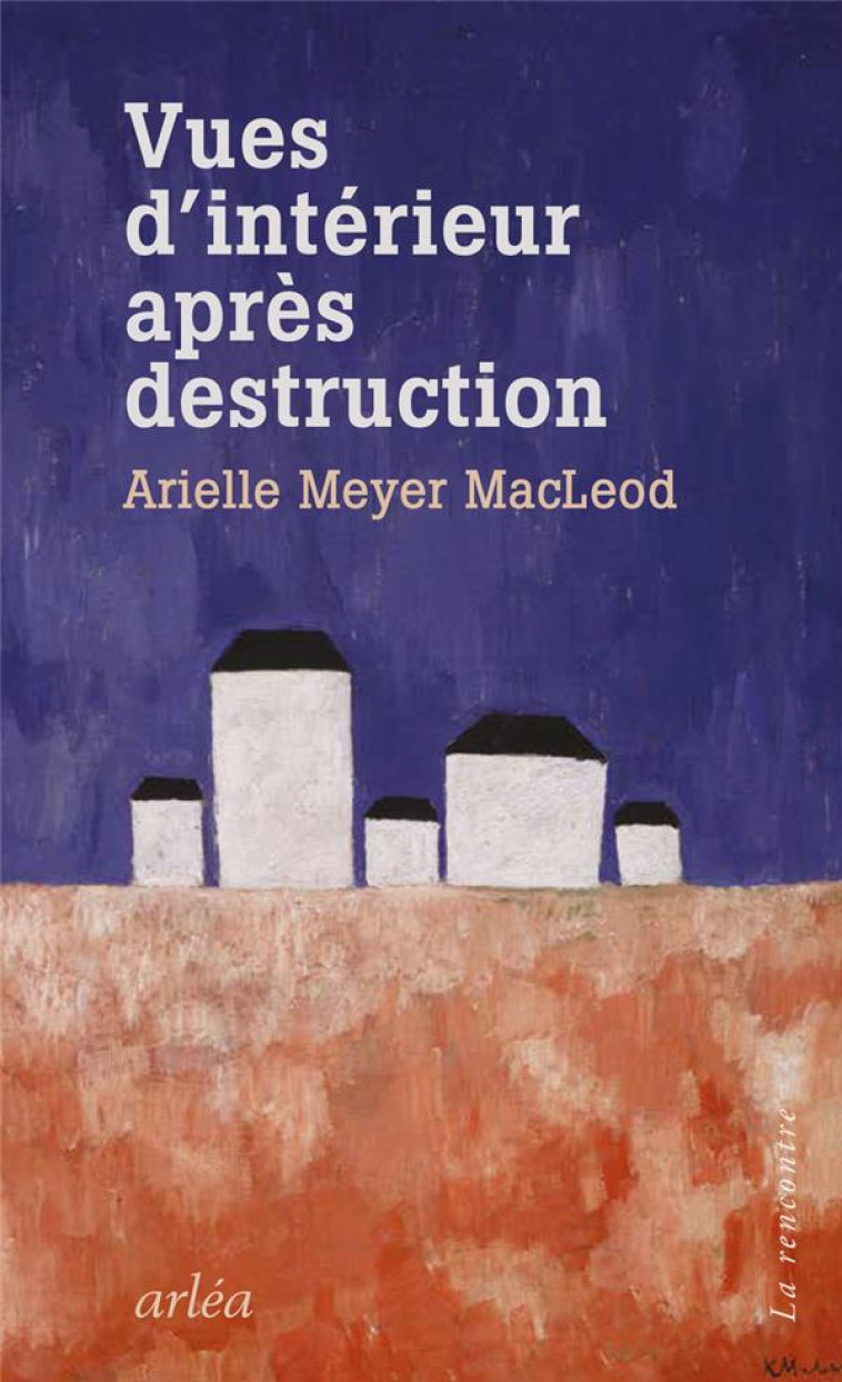 VUES D-INTERIEUR APRES DESTRUCTION - MEYER MACLEOD - ARLEA