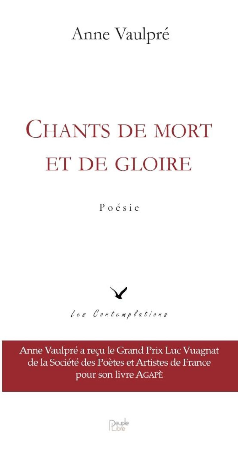 CHANTS DE MORT ET DE GLOIRE - VAULPRE ANNE - PEUPLE LIBRE