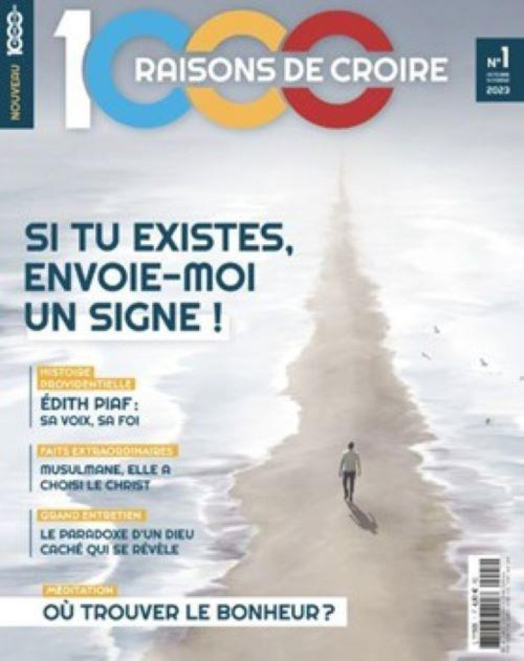 1000 RAISONS DE CROIRE #1 - LES SIGNES - 1000 RAISONS DE CROI - 1000RAISONS